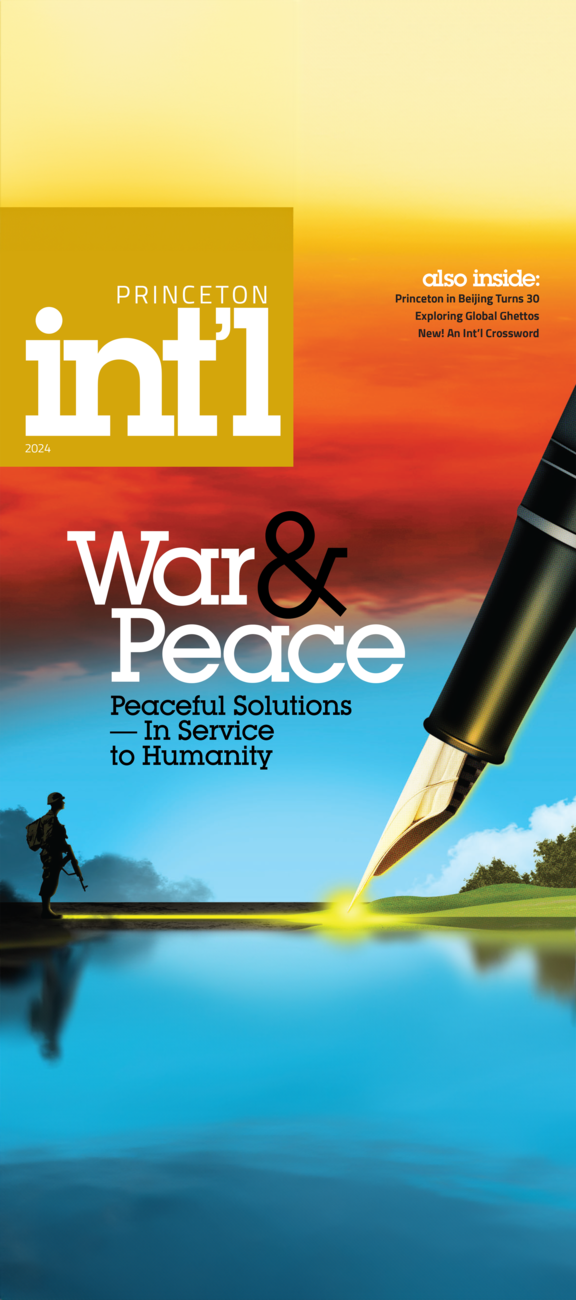 princeton int'l magazine with cover text War & Peace: Peaceful Solutions in Service to Humanity