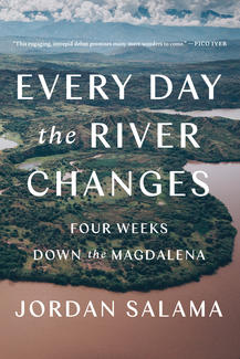 Book cover for Every Day the River Changes