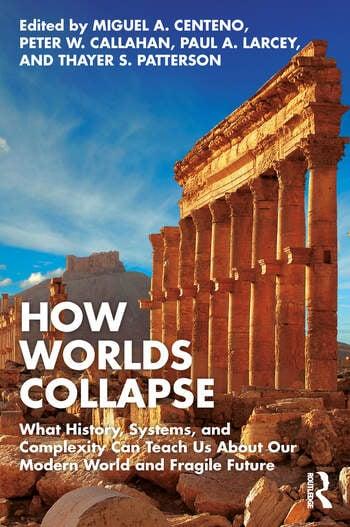 The book cover for the book How Worlds Collapse