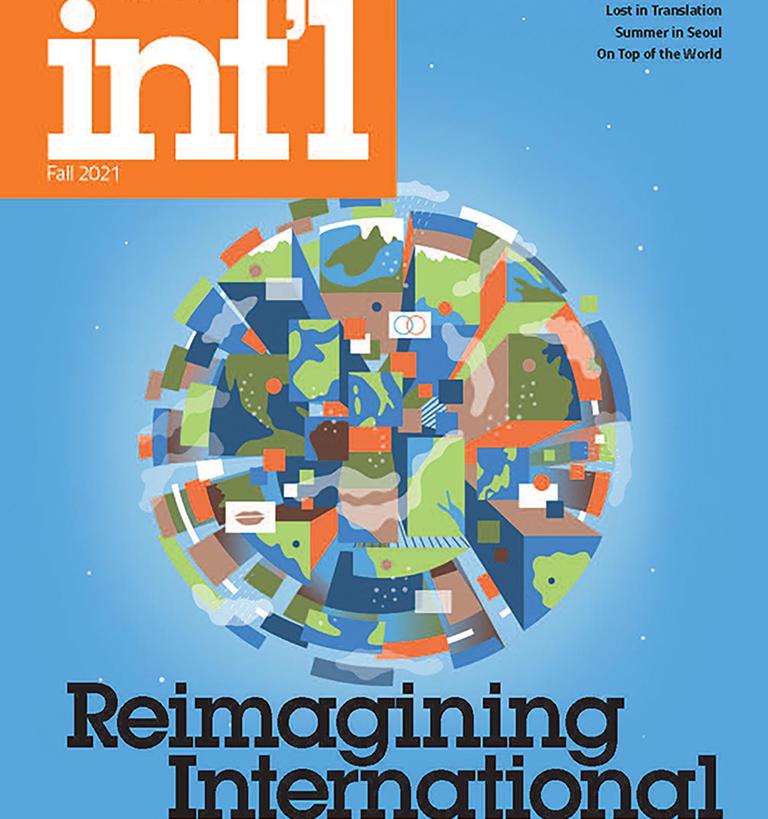 Princeton Intl Magazine cover from 2021 with an abstract depiction of a globe and a headline reading: Reimagining International